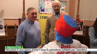 quotSta pizza è unopera dartequot ecco il calendario solidale per i bambini [upl. by Oribella203]