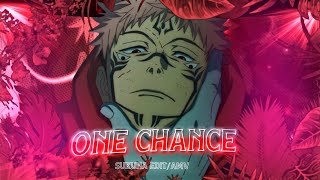 One Chance  Sukuna AMVEdit 6ft3 Remake [upl. by Aerdnuahs]