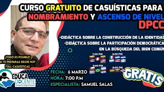 Curso gratuito de casuísticas para nombramiento y ascenso de nivel DPCC [upl. by Seagraves]