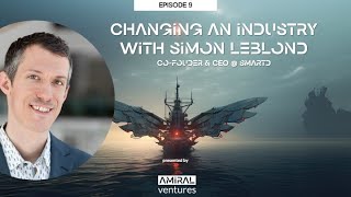 Changing an industry with Simon Leblond Cofounder amp CEO  SmartD Technologies [upl. by Ingemar]