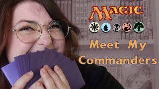 Magic The Gathering  Meet My Commanders [upl. by Suanne745]