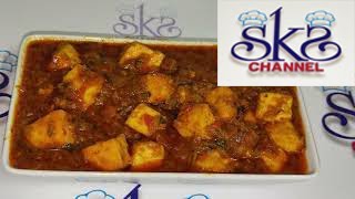 Dhaba style panneer Masala recipe by sks channel [upl. by Chrisman461]