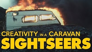 Sightseers Creativity in a Caravan [upl. by Willman]