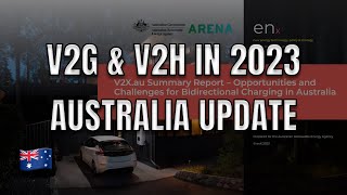 2023 V2X Australia Update  Electric Vehicle to Home amp Vehicle to Grid [upl. by Honniball]