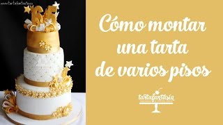 Como montar una tarta fondant de varios pisos [upl. by Wilsey793]