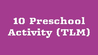 10 Preschool Activity Preschool Craft idea LkgUkg students Activity TLM [upl. by Odille496]