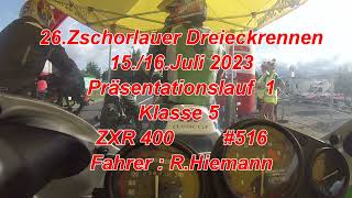 26Zschorlauer Dreieckrennen 2023 Präsentationslauf 1 ZXR400 516 [upl. by Eehsar]