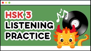 HSK 3 Listening Practice Fun and Effective Practice You Need to Try [upl. by Minor]