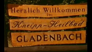 Kneipp Heilbad Gladenbach 1988 [upl. by Isnan914]