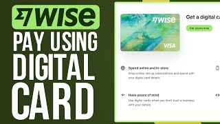 How To Pay Using Wise Digital Card 2024 Simple Tutorial [upl. by Barbaresi48]