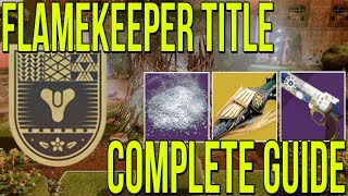 HOW TO UNLOCK AND GILD FLAMEKEEPER TITLE FAST amp EASY NEW SOLSTICE 2022 TRIUMPH GUIDE DESTINY 2 [upl. by Audry]