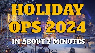 World of Tanks Holiday Ops 2024 In 2 Minutes [upl. by Gearhart]