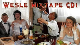 Wesele mixtape CD1 [upl. by Lleihsad752]