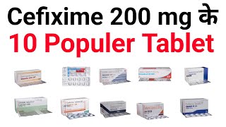 Cefixime 200mg के Populer Tablet  Cefixime medicine kis kaam aati hai  Cefixime tablet uses [upl. by Darnoc]