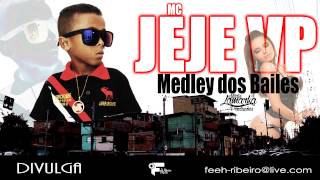 MC JeJe VP  Medley Dos Bailes DJLeo FR [upl. by Halli31]