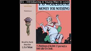 Money For Nothing by P G Wodehouse read by Zach Hoyt  Full Audio Book [upl. by Derril]