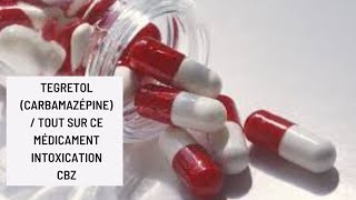 Tegretol Carbamazépine  Tout Sur Ce Médicament intoxication CBZ [upl. by Hotchkiss]