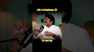 Job vs business 🤑 naukari vs business difference • business job ytshorts [upl. by Kemble]