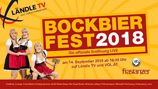 LIVE Bockbierfest 2018 der Brauerei Frastanz [upl. by Mij]