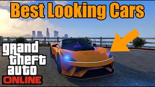 Top 10 Best Looking Cars in GTA 5 Online [upl. by Turne]