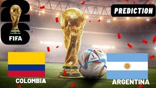 Colombia vs Argentina 2026 FIFA World Cup Qualification Match Preview Prediction [upl. by Neeroc]