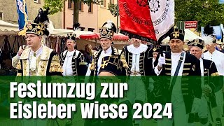 Festumzug Eisleber Wiese 2024 [upl. by Kired889]