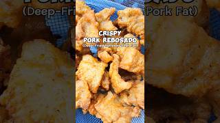 Crispy Pork Rebosado DeepFried Battered Pork Fat [upl. by Trbor123]