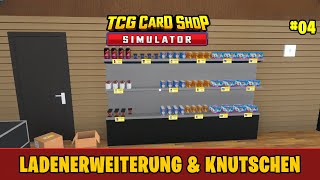 ShopErweiterung amp KundenLiebe 😍 Wir wachsen weiter TCG Card Shop Simulator 04 Deutsch Gameplay [upl. by Ebag]