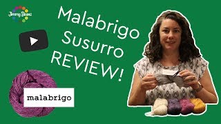 Malabrigo Susurro Yarn Review [upl. by Bergerac]