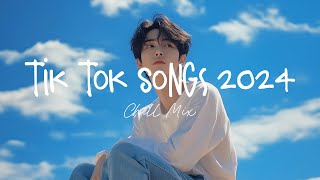 Tiktok viral songs 🍧 Trending tiktok songs  Viral hits 2024 [upl. by Georgianne]