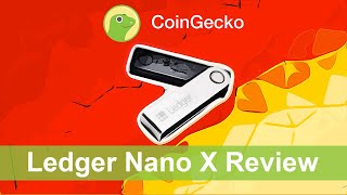 Ledger Nano X Review Is it worth the buy [upl. by Bland]