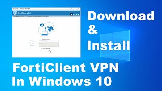 How to install and restore config Forticlient VPN on Windows 10 [upl. by Skyla201]