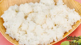 How To Cook Sticky Rice  How To Make Sticky Rice in a Rice Cooker  Sticky Rice Recipe Sticky Rice [upl. by Tacklind]