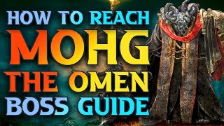 Mohg the Omen Location  How To Beat Mohg In Elden Ring [upl. by Meekahs]