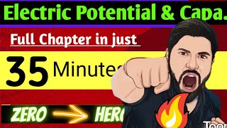 Chapter2 Class12 Physics Oneshot  Electric Potential amp Capacitance OneShot  Revison CBSE JEE NEET [upl. by Treve]