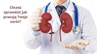 Chcesz sprawdzić jak funkcjonują Ci nerki  Iwona Wierzbicka  Porady dietetyka klinicznego [upl. by Macur]