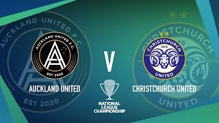 HIGHLIGHTS Auckland United vs Christchurch United  National League Championship [upl. by Naujak]