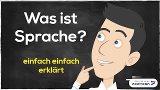 Was ist Sprache  Eine kurze Definition aus der Sicht der Linguistik [upl. by Moises304]