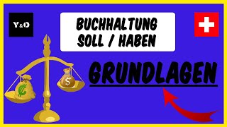 Wie geht Buchhaltung  Grundlagenvideo Schweizer Buchhaltung  EINFACH ERKLÄRT [upl. by Edrahs]