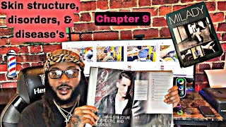 Milady Standard Barber Book chapter 9 Skin structure disorders and disease’s [upl. by Esiuolyram634]