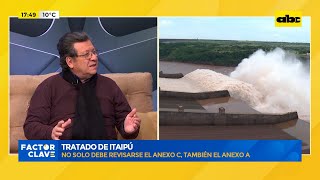 Tratado de itaipú No solo debe revisarse el anexo C también el anexo A [upl. by Lowson511]