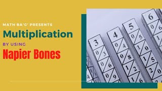 Multiplication By Using Napier Bones [upl. by Ellimaj]