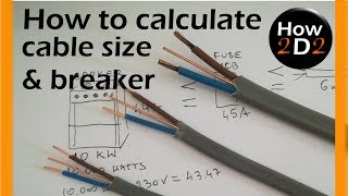 Cable size Circuit breaker amp size How to calculate What cable [upl. by Airamana293]