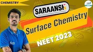 Surface Chemistry One Shot  NEETChemistry  NCERT Saraansh  Kamal Sir  Infinity Learn NEET [upl. by Zebapda]