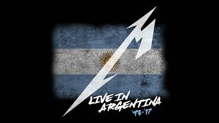 Metallica  Live in Argentina 19932017 [upl. by Slayton]