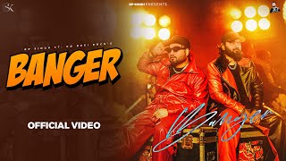 Banger Official Music Video RP Singh  KD Desi Rock  Haryanvi Song 2024 [upl. by Inaliak]