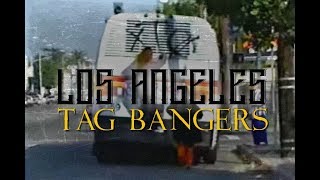 Los Angeles Tag Bangers in the 90s [upl. by Charmain]