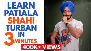 SEMI PATIALA SHAHI Turban Tutorial  Sukhvir Singh  HD 2016 [upl. by Alyacim]