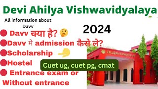 Davv university 2024 cuet ug cuet pg cmat non cet admission process scholarship hostel [upl. by Nalaf171]