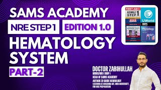 HEMATOLOGY SYSTEM PART 2  USMLE STEP 1  NRE STEP 1 PREPARATION  URDUHINDI  Doctor Zabihullah [upl. by Eeraj214]